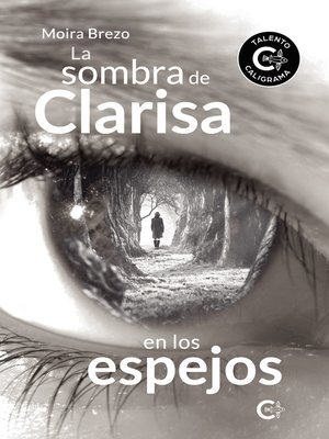 cover image of La sombra de Clarisa en los espejos